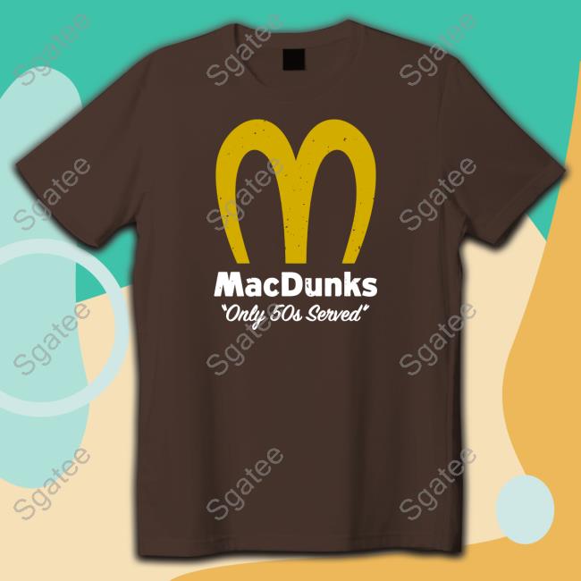 Breakingt Macdunks Only 50S Served Crewneck Sweatshirt Breakingt Macdunks Only 50S Served Crewneck Sweatshirt