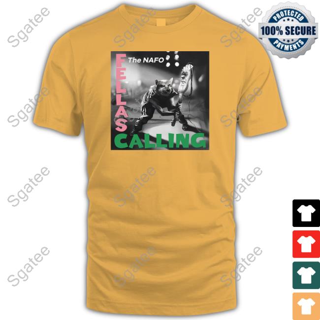 Legion Of Fellas Merch The Nafo Fellas Calling Tee Shirt Сен-Клер Legion Of Fellas Merch The Nafo Fellas Calling Tee Shirt Сен-Клер