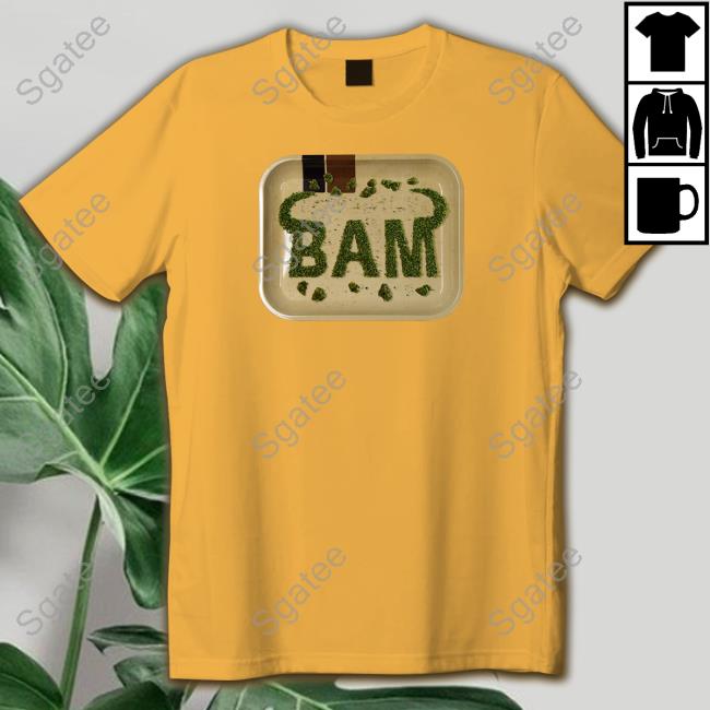 Official Kanel Joseph Merch BAM X 420 Rolling Tray Shirts Official Kanel Joseph Merch BAM X 420 Rolling Tray Shirts
