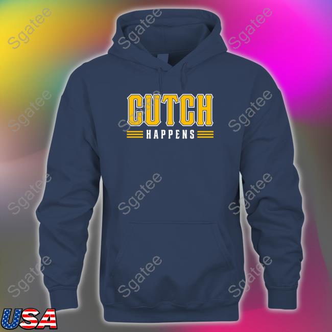 Pittsburgh Clothing Merch A.J. Burnett Cutch Happens 2023 Shirt Pittsburgh  Pirates - Snowshirt