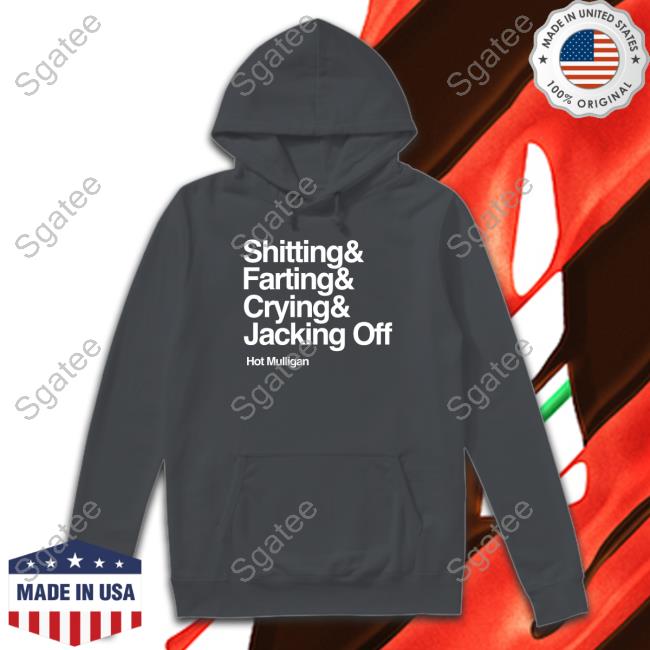 Shitting & Farting & Crying & Jacking Off Shirt Forest Shitting & Farting & Crying & Jacking Off Shirt Forest