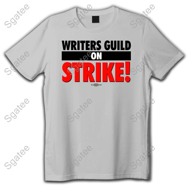 Official Writers Guild On Strike Shirt Official Writers Guild On Strike Shirt