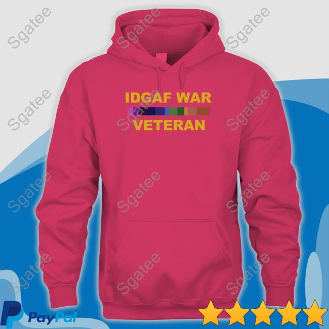 Idgaf War Veteran T Shirt Idgaf War Veteran T Shirt