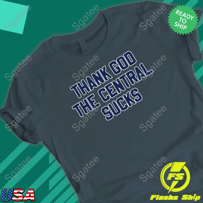 Barstool Sports Merch Thank God The Central Sucks Crewneck Sweatshirt Barstool Sports Merch Thank God The Central Sucks Crewneck Sweatshirt