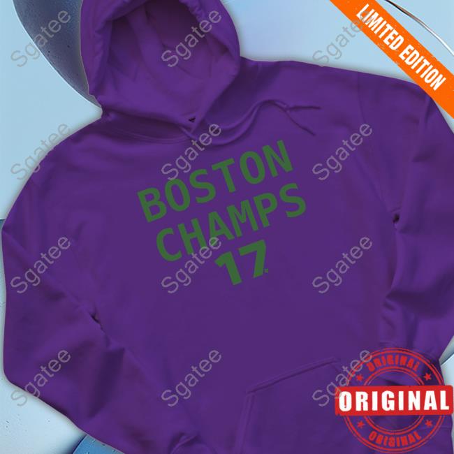 Official Breakingt Boston Champs 17 Shirts Official Breakingt Boston Champs 17 Shirts