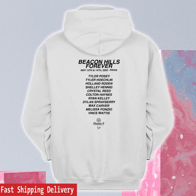 Official Dreamit Merch Beacon Hills Forever Shirt - Storeetee