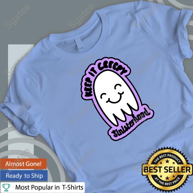 Keep It Creepy Sweatshirt Keep It Creepy Sweatshirt