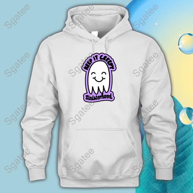 Keep It Creepy Sweatshirt Keep It Creepy Sweatshirt