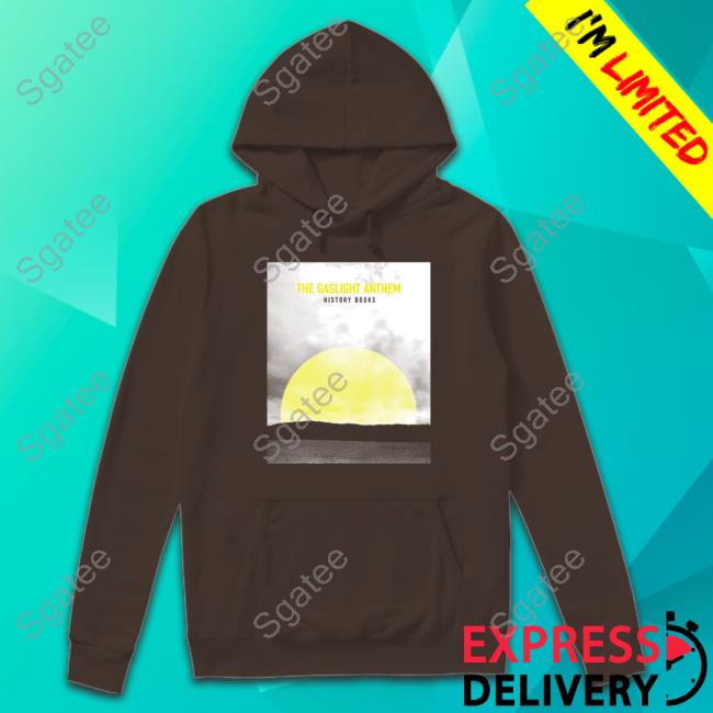 Official The Gaslight Anthem Merch The Gaslight Anthem History Books Hoodie Merchcentral Official The Gaslight Anthem Merch The Gaslight Anthem History Books Hoodie Merchcentral