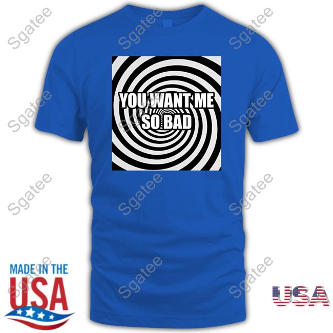 Alana Lintao Merch You Want Me So Bad Black Hooded Sweatshirt Alana Lintao Merch You Want Me So Bad Black Hooded Sweatshirt