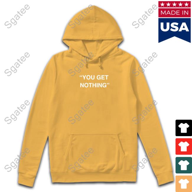 Official The Pond Pork Shop You Get Nothing Shirt Official The Pond Pork Shop You Get Nothing Shirt