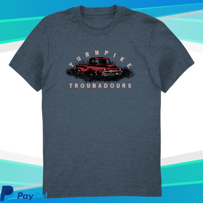 Official Turnpike Troubadours Merch Shop Truck Tshirt Official Turnpike Troubadours Merch Shop Truck Tshirt