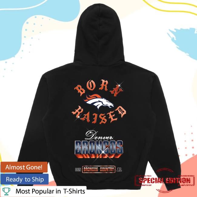 Born X Raised + Broncos Chrome Rocker Long Sleeve Hoodie Born X Raised + Broncos Chrome Rocker Long Sleeve Hoodie