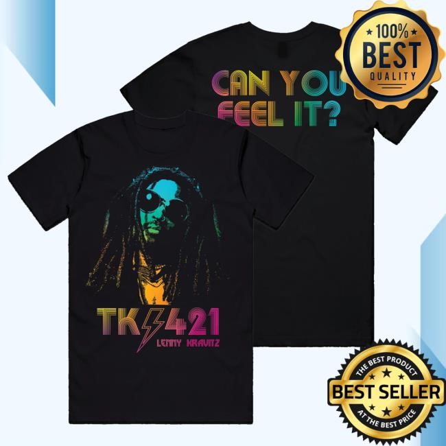 Lenny Kravitz Can You Feel It Shirt Lenny Kravitz Store Merch