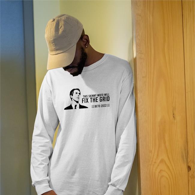 This Skinny Mofo Will Fix The Grid Beto 2022 Crewneck Sweatshirt