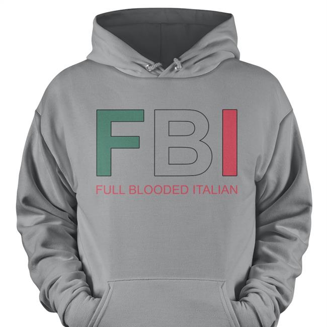 Boomer Core Fbi Full Blooded Italian Shirt Babyboomercore