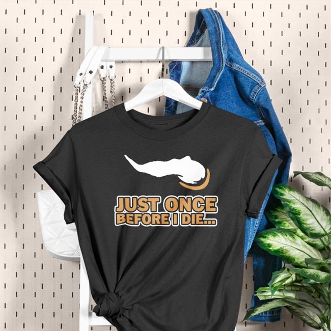 Just Once Before I Die Zip Up Hooded Vikeologist