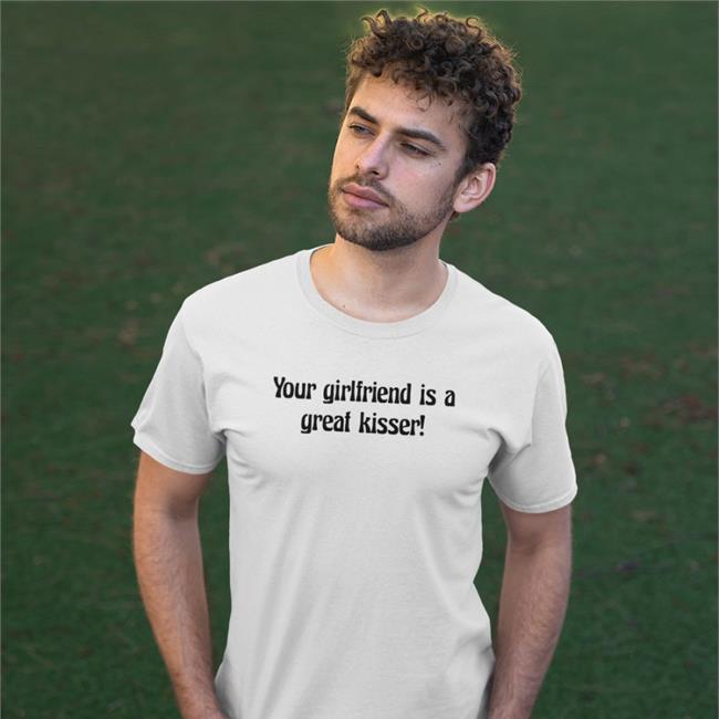 Your Girlfriend Is A Great Kisser Sweatshirt Plantloversclub