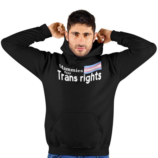 Mammies For Trans Rights Hoodie