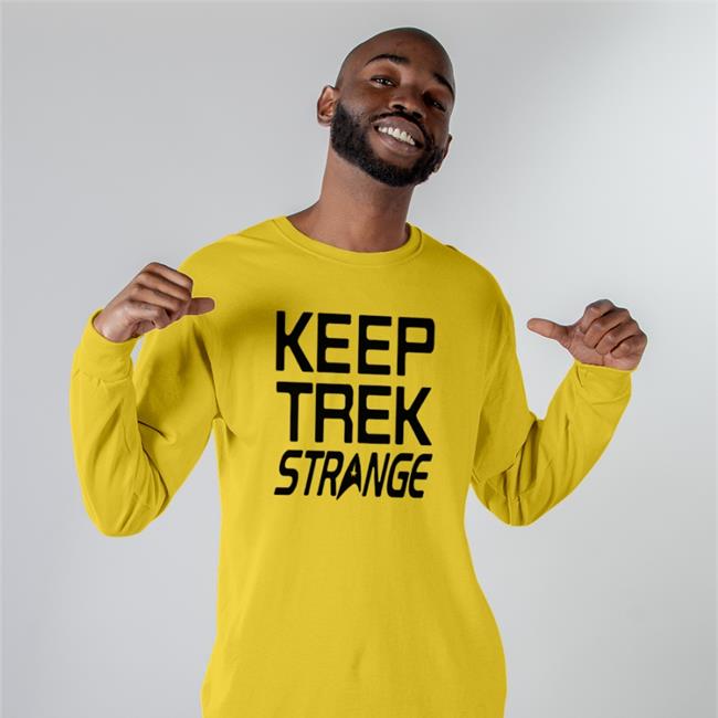 Keep Trek Strange T Shirts Hero Within Merch