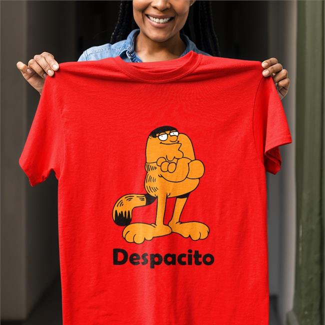 Despacito Garfield Tee Shirt Shirts That Go Hard