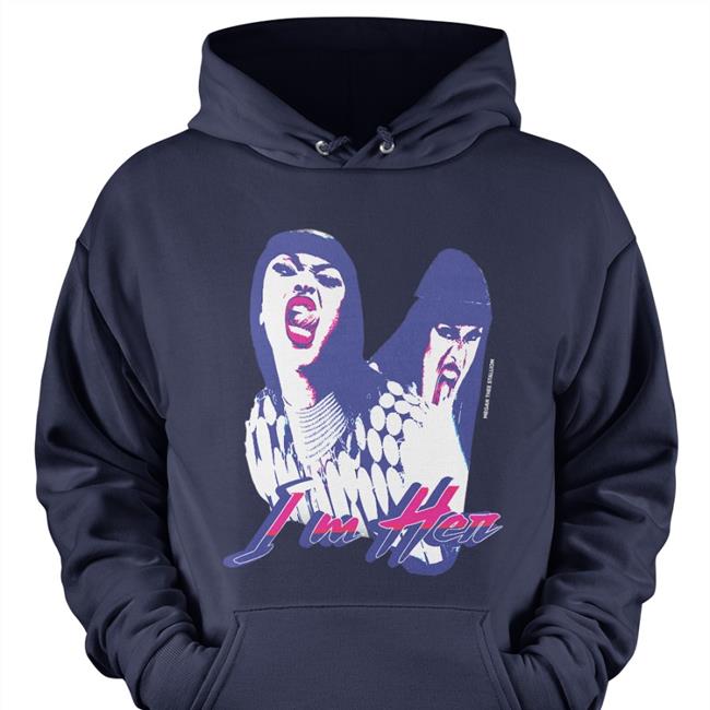 Megan Thee Stallion I'm Her Rage Hooded Sweatshirt