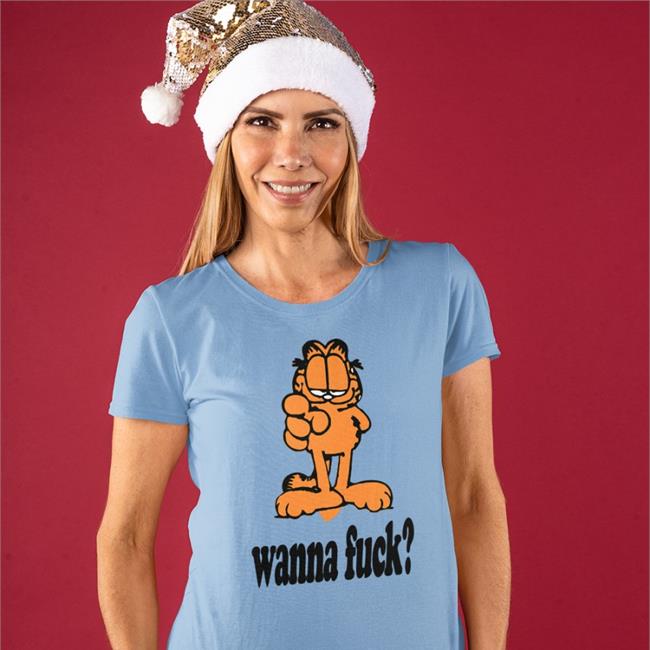 Garfield Wanna Fuck Shirt 2022 Wanna Fuck T-Shirt