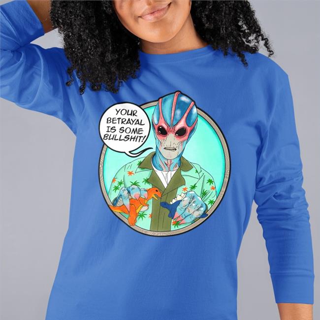 Shirtoid Merch Your Betrayal Is Some Bullshit T Shirt Alan Tudyk