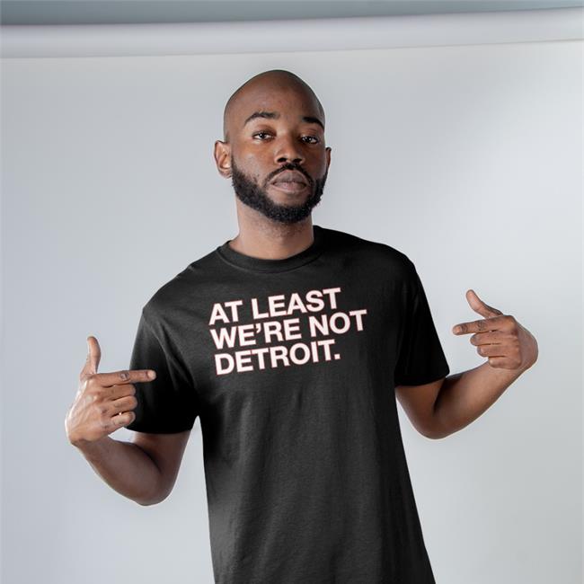 Matt Lindner At Least We're Not Detroit Hoodie