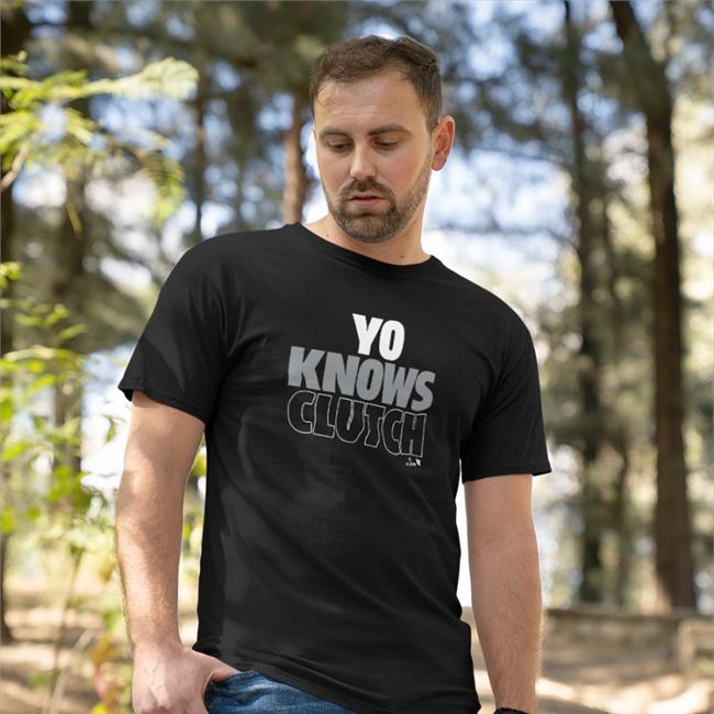 Yoan Moncada Yo Knows Clutch Tee Shirt Breakingt Store