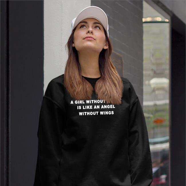 Molly A Girl Without A Dick Is Like An Angel Without Wings Shirt