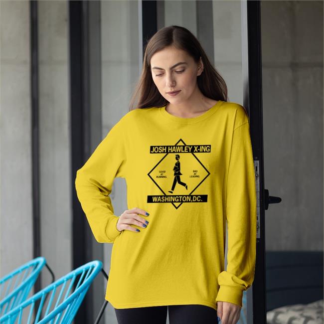 Raygun Merch Josh Hawley Crossing Tee Shirt Josh Hawley X-Ing Washington Dc Good At Running Bad At Leading Josh Hawley Crossing Tee