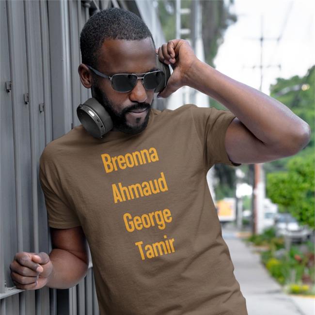 Stevie Joe Payne Breonna Ahmaud George Tamir Shirt