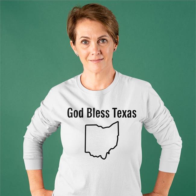 God Bless Texas Ohio Shirt Lucca International Merch Shirts That Go Hard