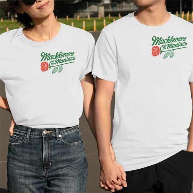 Macklemore Merchandise Macklemore And The Maniacs T Shirt Themaniactshirt
