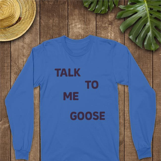 Talk To Me Goose Hoodie Kyle Brandt