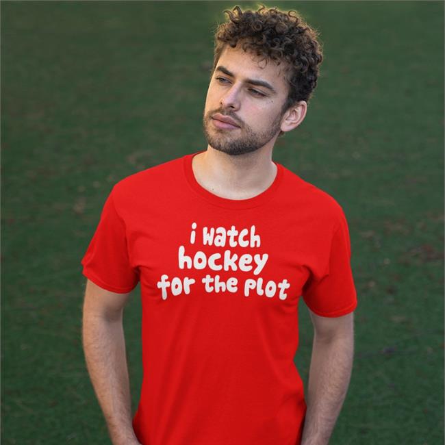 Hockey Enjoyer Store I Watch Hockey For The Plot Shirt