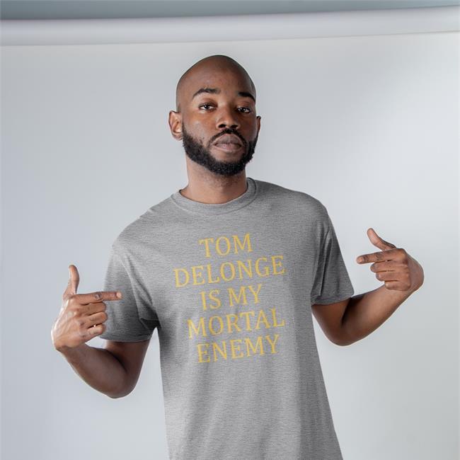 Tom Delonge Is My Mortal Enemy Tee Shirt