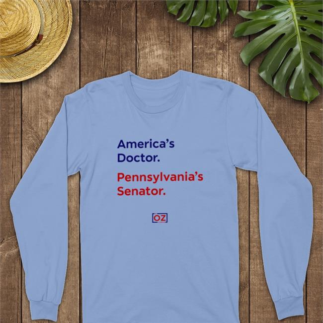 America's Doctor Pennsylvania's Senator Shirts