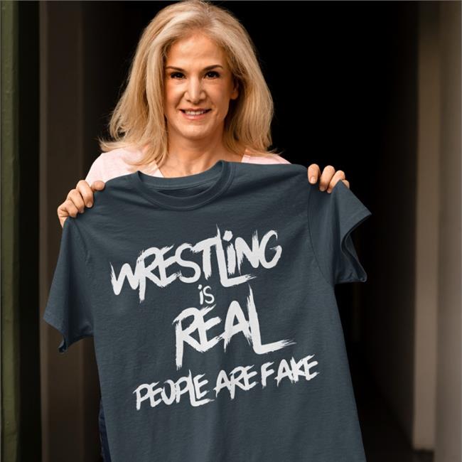 Brittni Sacco Wrestling Is Real People Are Fake Tee