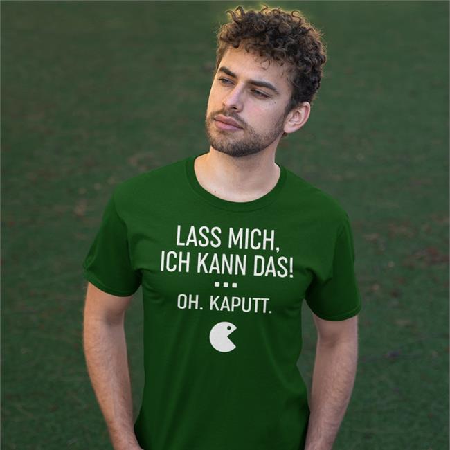 Lass Mich Ich Kann Das Oh Kaputt Shirt Black