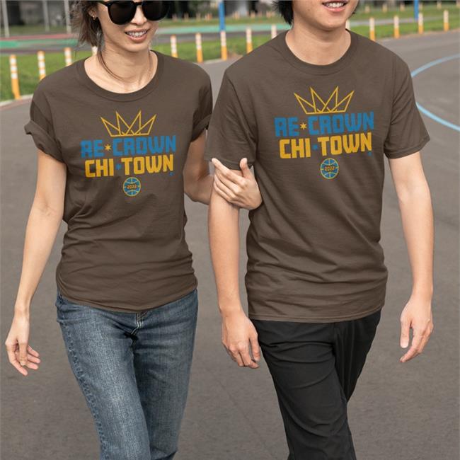 Re-Crown Chi-Town 2022 Shirt
