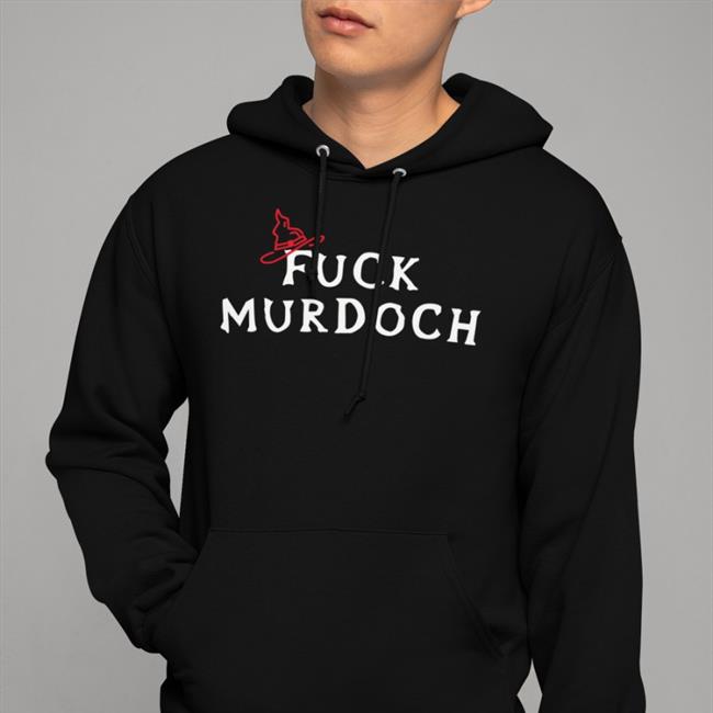 Fuck Murdoch T-Shirt
