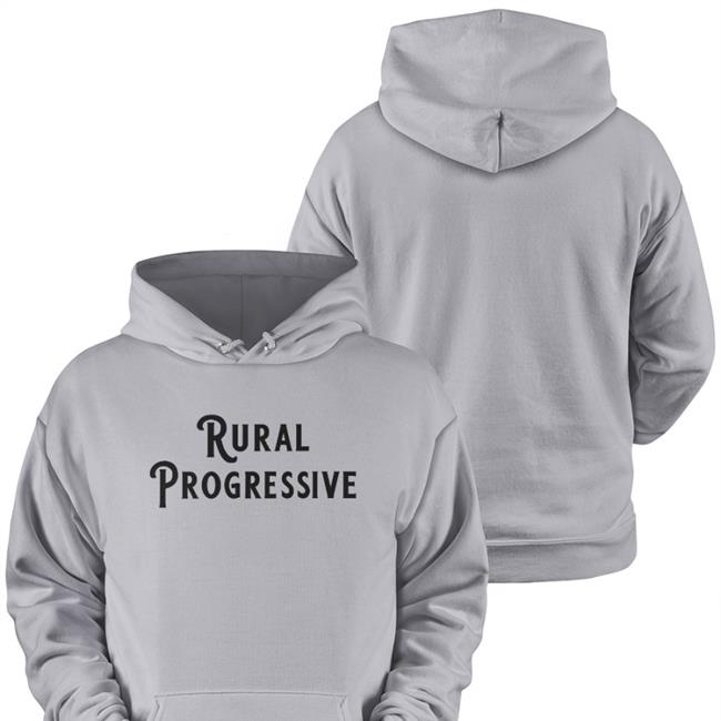 Rural Progressive Hoodie