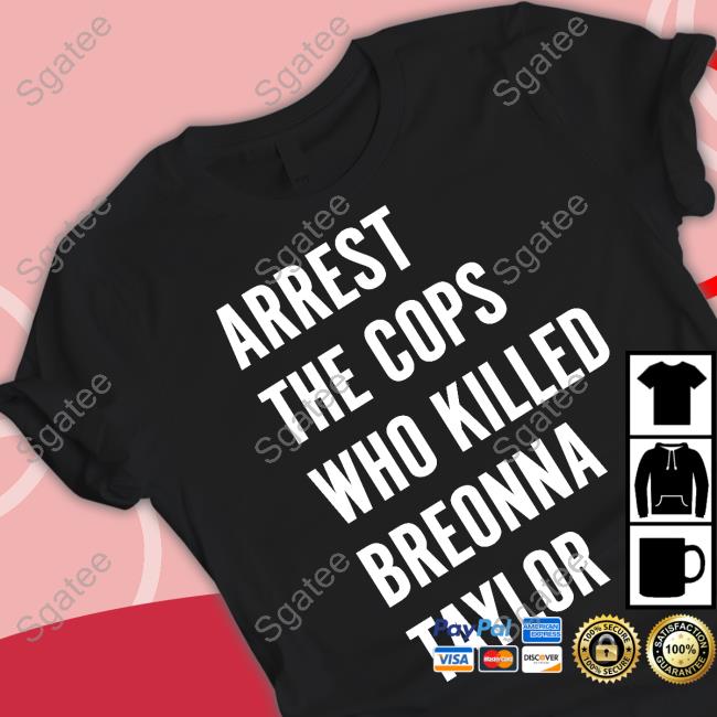 F1 Arrest The Cops Who Killed Breonna Taylor Shirt