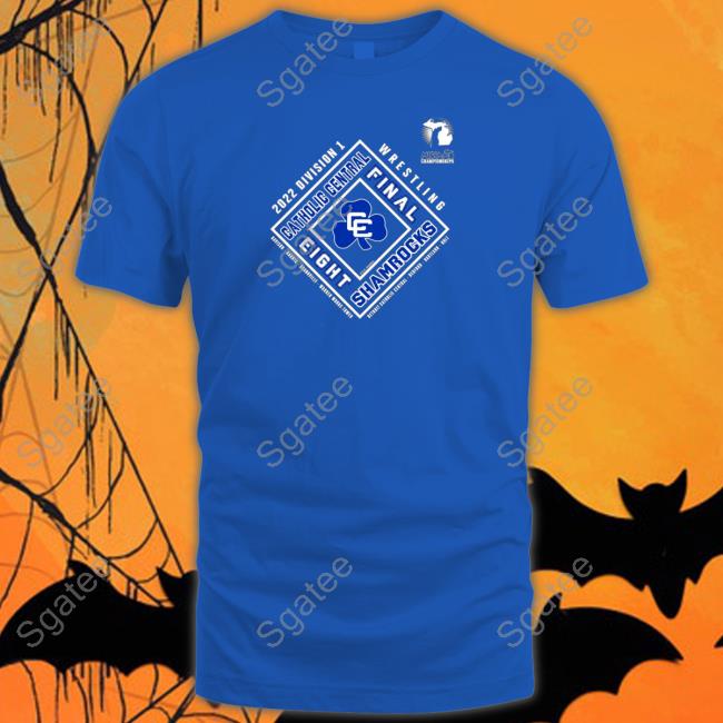 Official Detroit Catholic Central 2022 MHSAA Team Wrestling Final Eight Shirt 2022