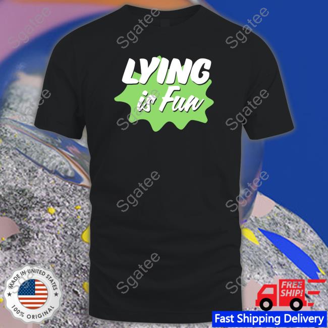 Represent Merch Chilled Chaos Store Lying Is Fun Shirt