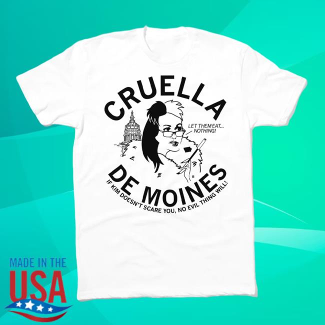 Kim Reynolds Cruella De Moines Tee