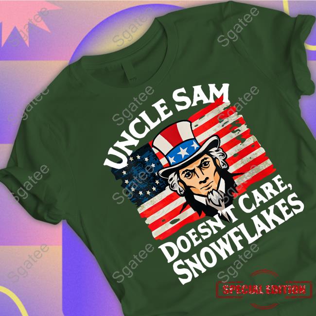 Uncle Sam Doesn't Care Snowflakes T Shirt