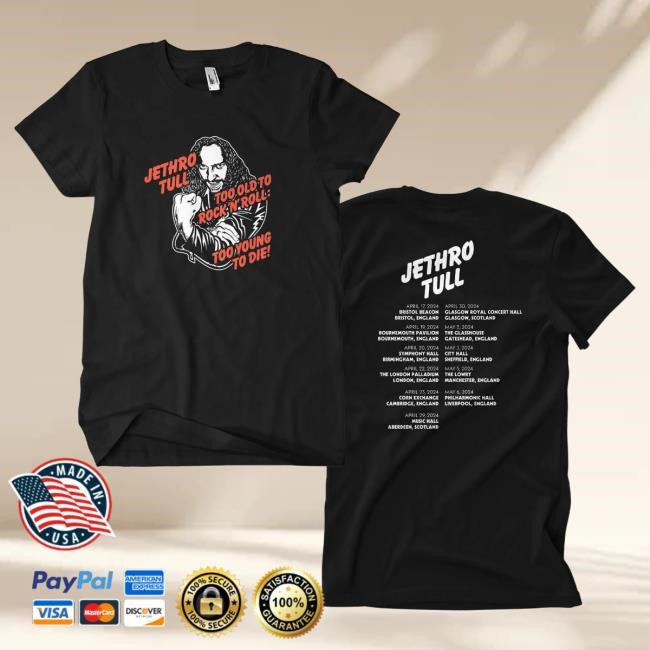 Jethro Tull Official Merch Store Jethro Tull - 'Too Old...' Shirt (Tour Edition)